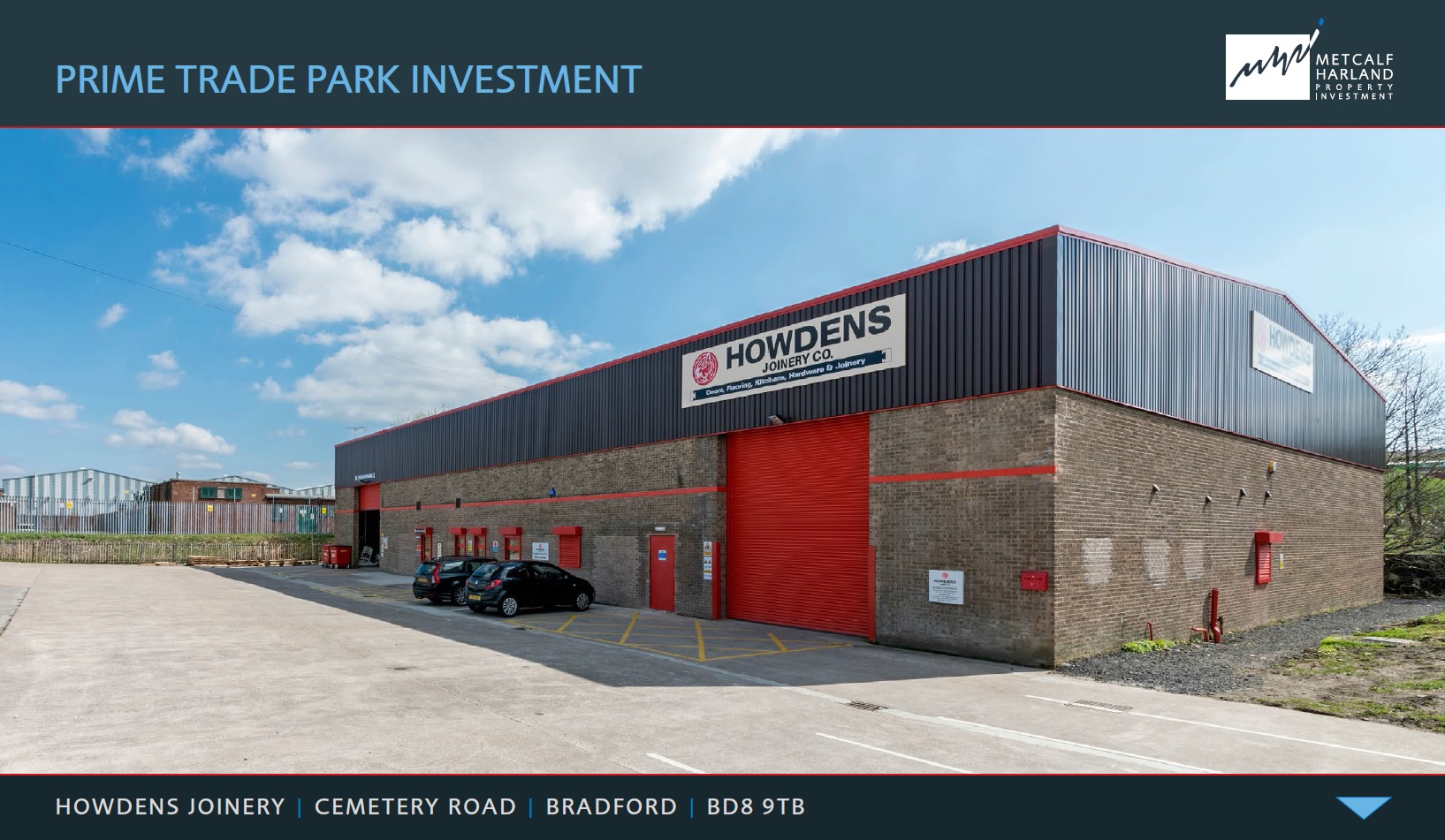 Howdens Joinery, Bradford Metcalf Harland Property Investment